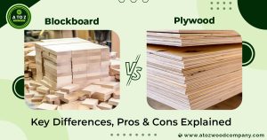 Blockboard vs Plywood: Key Differences, Pros & Cons Explained